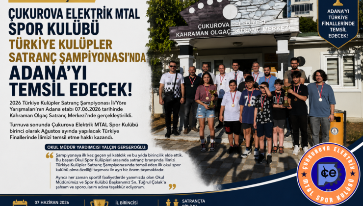 Çukurova Elektrik MTAL Spor Kulübü’nden Tarihi Başarı
