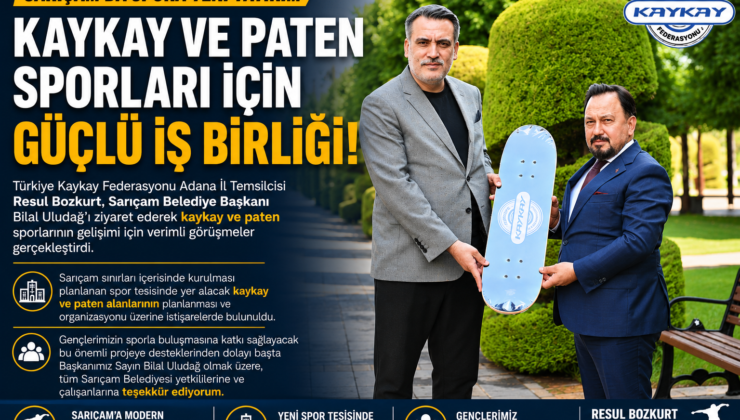Sarıçam’da Kaykay ve Paten Sporları İçin İş Birliği